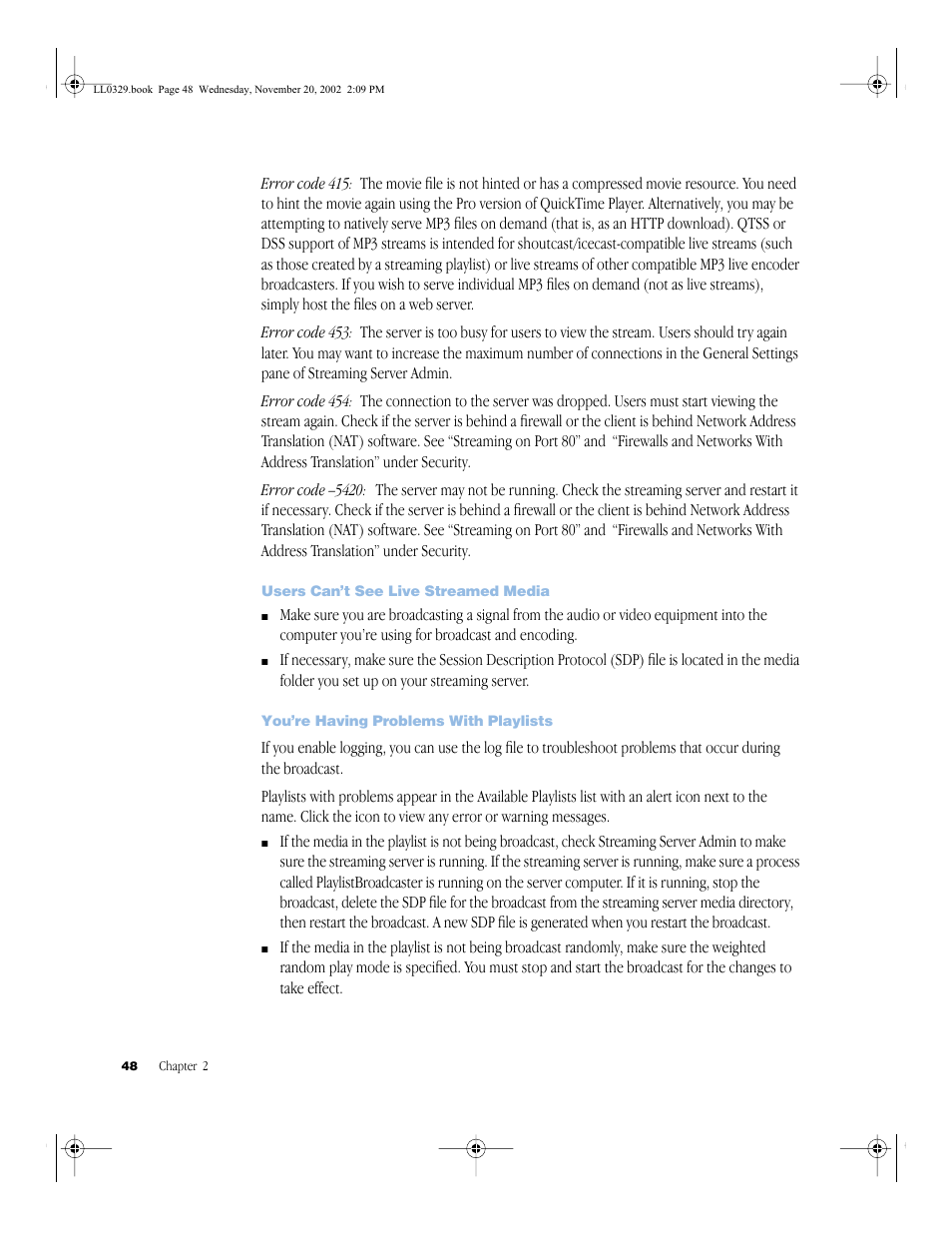 Users can’t see live streamed media, You’re having problems with playlists, Users can’t see live streamed media 48 | You’re having problems with playlists 48 | Apple QuickTime (Darwin) Streaming Server User Manual | Page 48 / 86