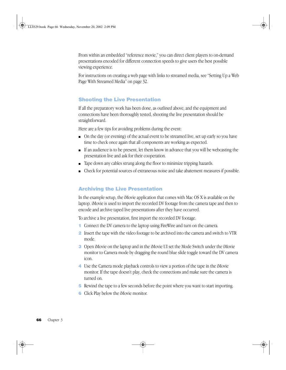Shooting the live presentation, Archiving the live presentation, Shooting the live presentation 66 | Archiving the live presentation 66 | Apple QuickTime (Darwin) Streaming Server User Manual | Page 66 / 86