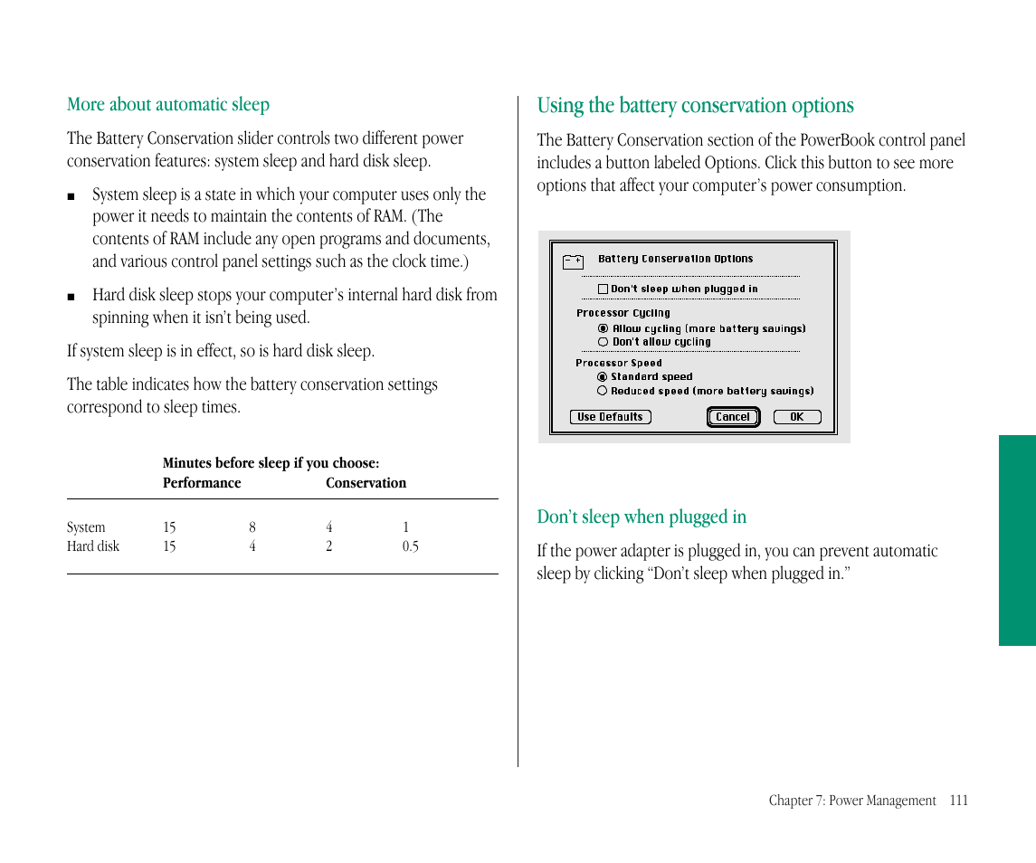 Using the battery conservation options, More about automatic sleep, Don’t sleep when plugged in | Apple Macintosh PowerBook 145B User Manual | Page 126 / 304