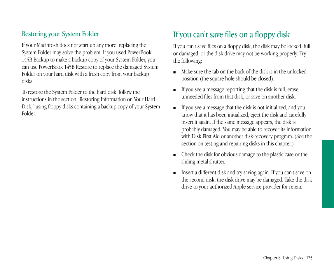 If you can’t save files on a floppy disk, Restoring your system folder | Apple Macintosh PowerBook 145B User Manual | Page 140 / 304