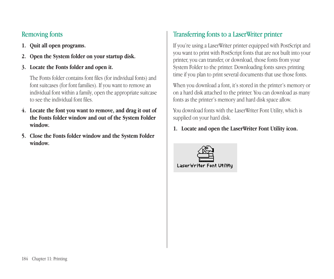 Removing fonts, Transferring fonts to a laserwriter printer | Apple Macintosh PowerBook 145B User Manual | Page 198 / 304