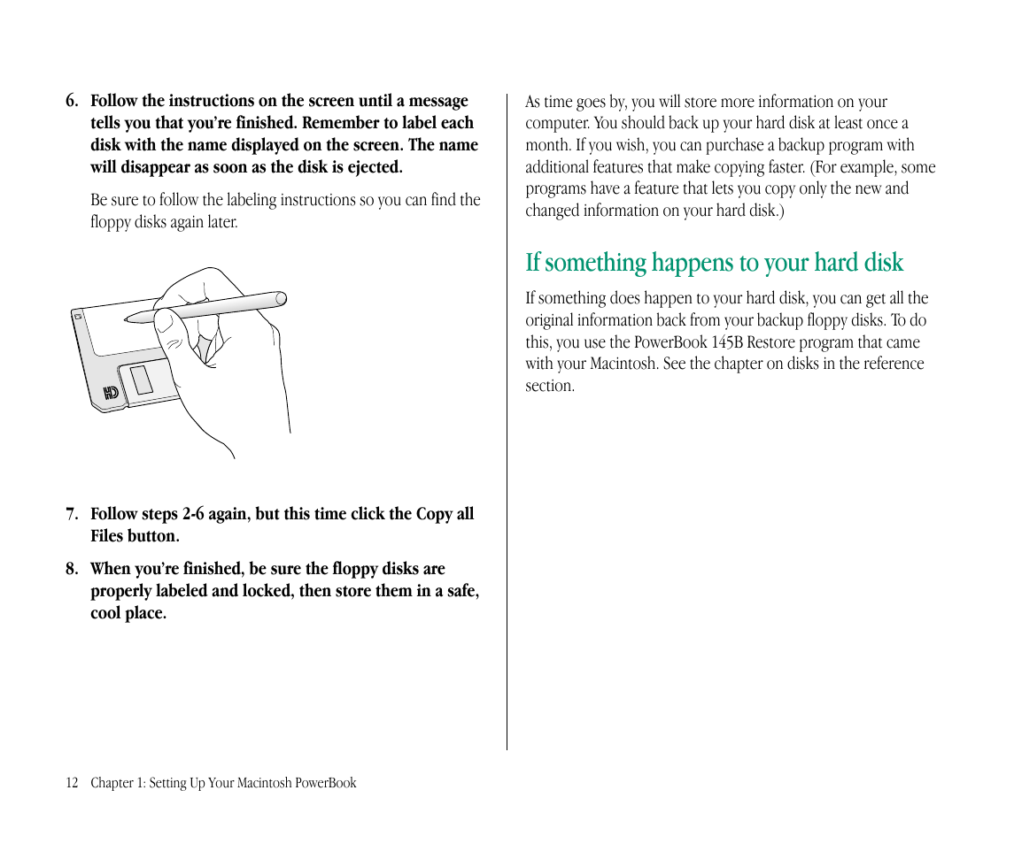 If something happens to your hard disk | Apple Macintosh PowerBook 145B User Manual | Page 28 / 304