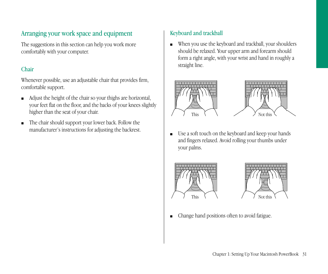 Arranging your work space and equipment | Apple Macintosh PowerBook 145B User Manual | Page 47 / 304