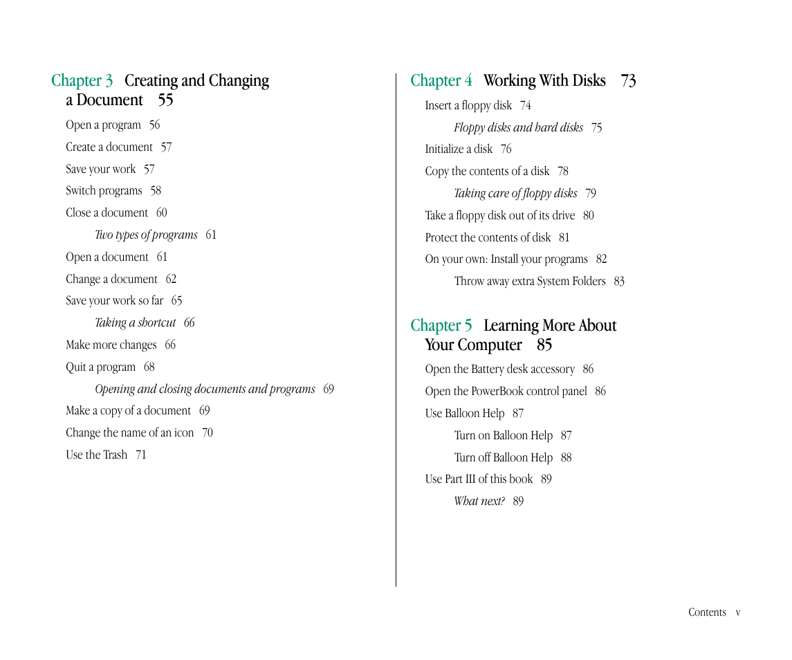 Chapter 3 creating and changing a document 55, Chapter 4 working with disks 73, Chapter 5 learning more about your computer 85 | Apple Macintosh PowerBook 145B User Manual | Page 5 / 304