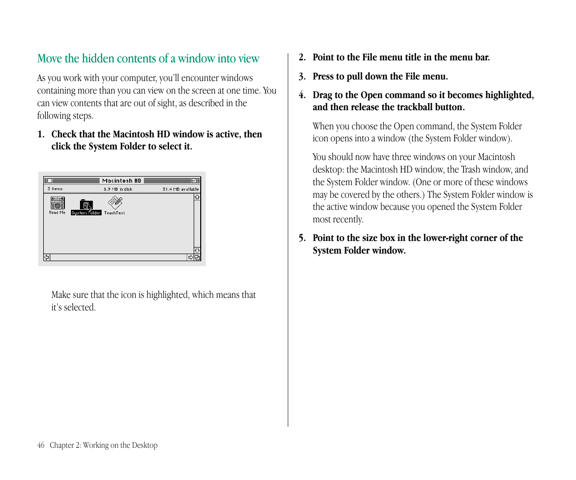 Move the hidden contents of a window into view | Apple Macintosh PowerBook 145B User Manual | Page 62 / 304