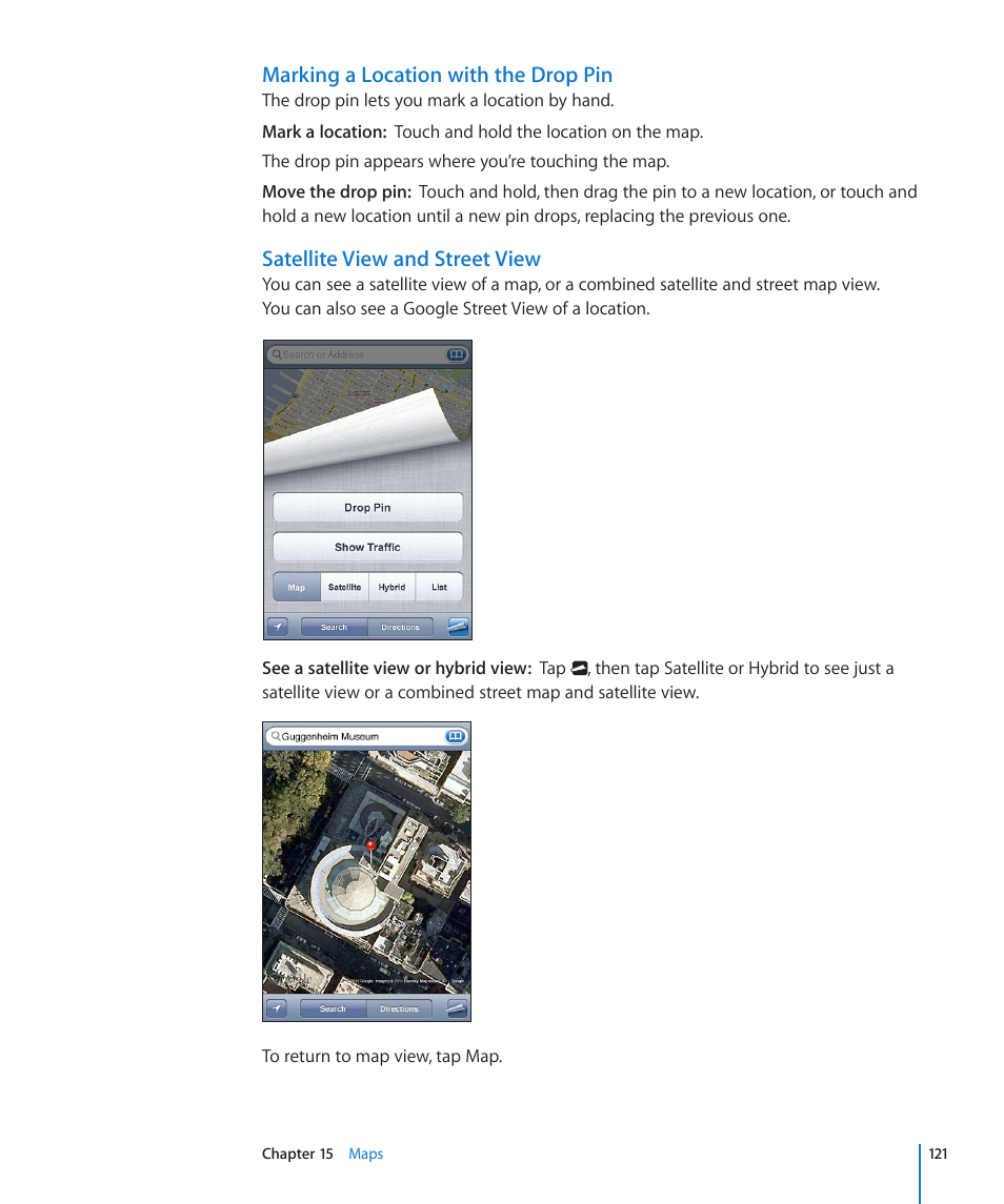 Marking a location with the drop pin, Satellite view and street view | Apple iPod touch iOS 4.3 User Manual | Page 121 / 230