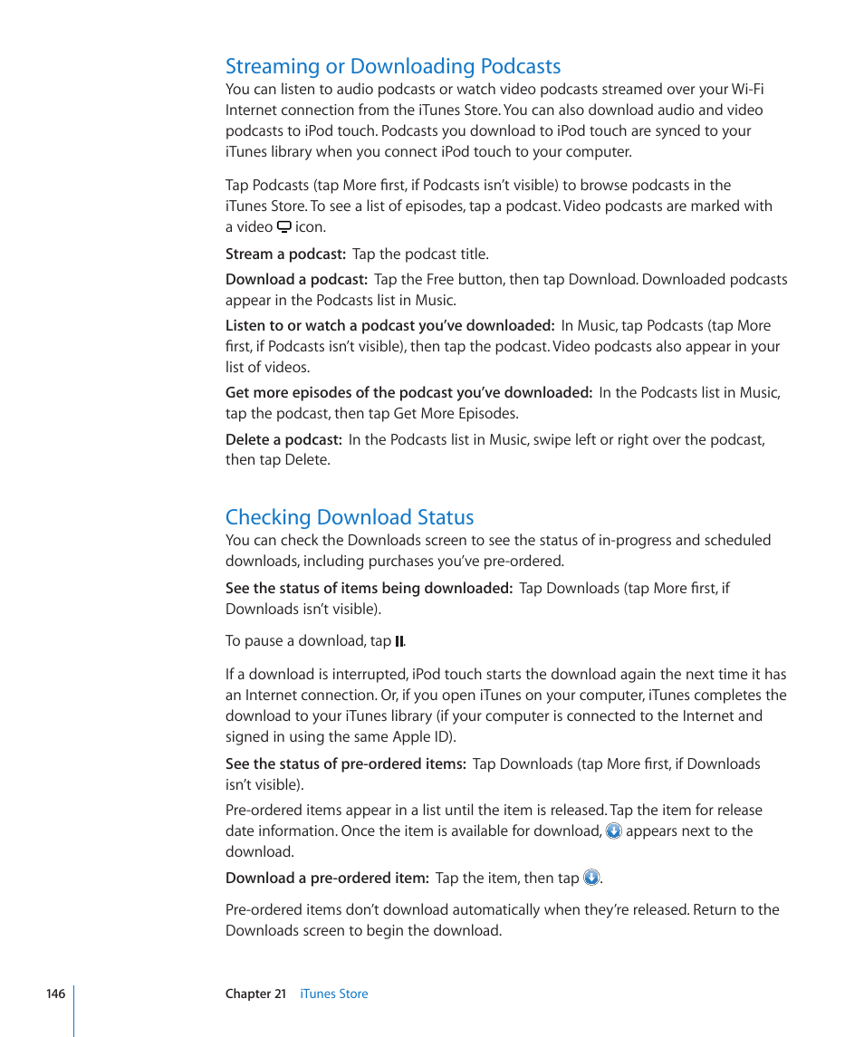 Streaming or downloading podcasts, Checking download status | Apple iPod touch iOS 4.3 User Manual | Page 146 / 230