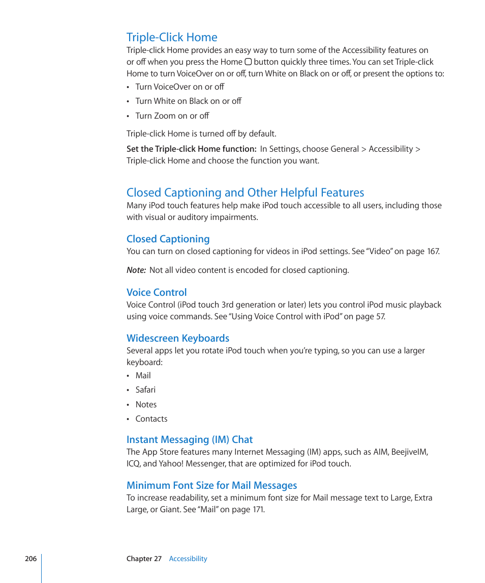 Triple-click home, Closed captioning and other helpful features, Closed captioning | Voice control, Widescreen keyboards, Instant messaging (im) chat, Minimum font size for mail messages | Apple iPod touch iOS 4.3 User Manual | Page 206 / 230