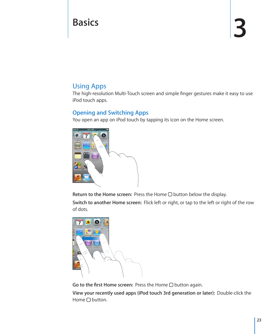 Chapter 3: basics, Using apps, 23 using apps | Opening and switching apps, Basics | Apple iPod touch iOS 4.3 User Manual | Page 23 / 230