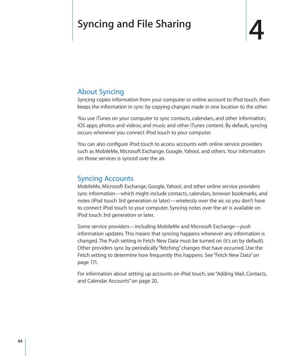 Chapter 4: syncing and file sharing, About syncing, Syncing accounts | 44 about syncing 44 syncing accounts, Syncing and file sharing | Apple iPod touch iOS 4.3 User Manual | Page 44 / 230