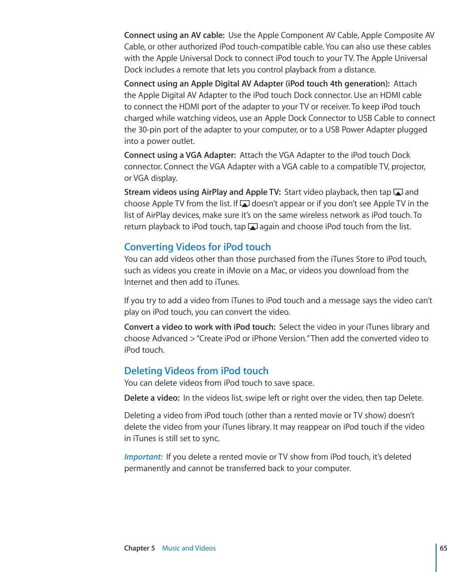 Converting videos for ipod touch, Deleting videos from ipod touch | Apple iPod touch iOS 4.3 User Manual | Page 65 / 230