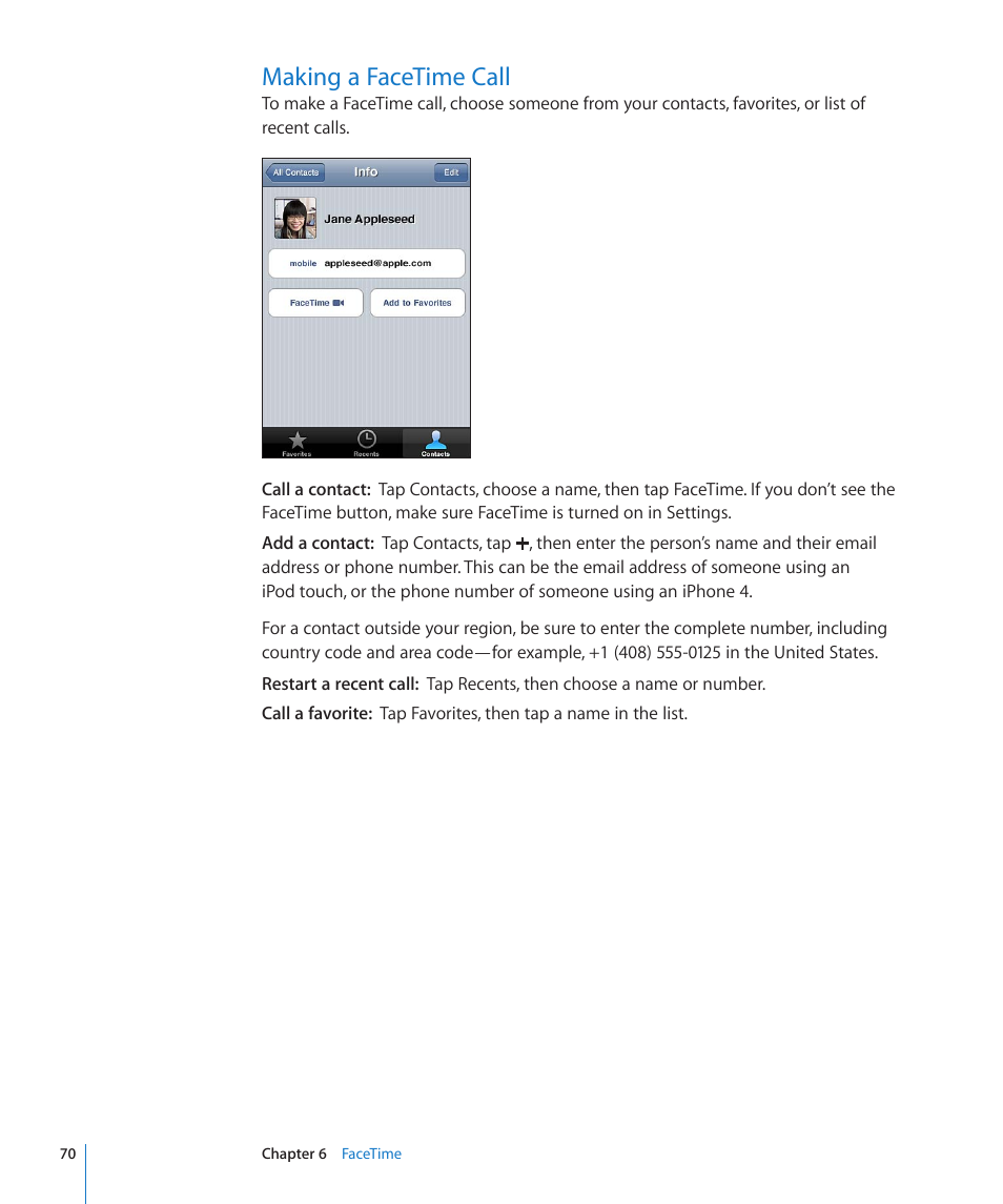 Making a facetime call, 70 making a facetime call | Apple iPod touch iOS 4.3 User Manual | Page 70 / 230
