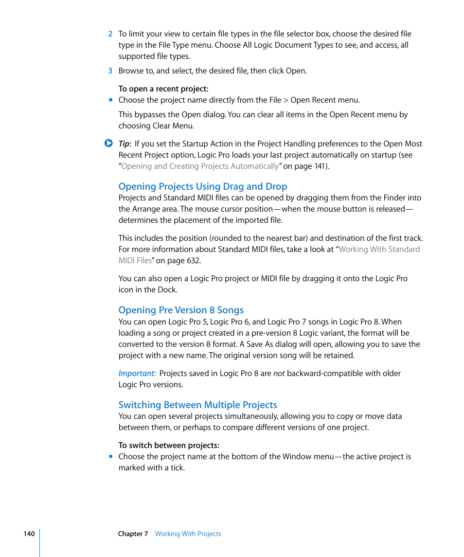 Opening projects using drag and drop, Opening pre version 8 songs, Switching between multiple projects | Apple Logic Pro 8 User Manual | Page 140 / 1030