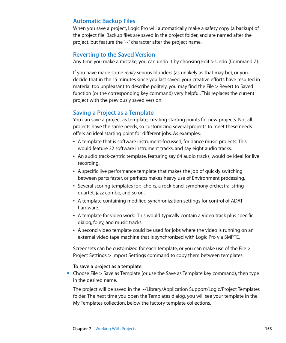 Automatic backup files, Reverting to the saved version, Saving a project as a template | Apple Logic Pro 8 User Manual | Page 153 / 1030