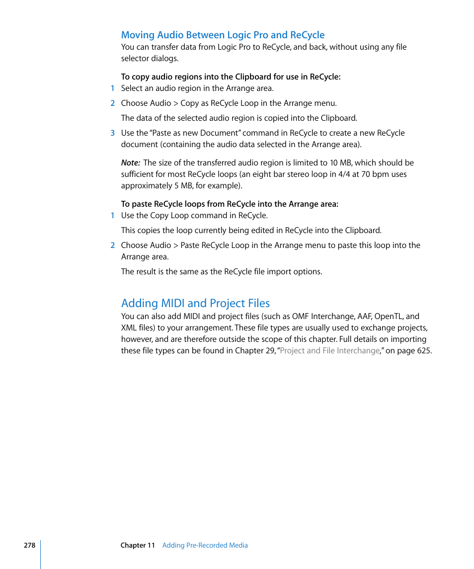 Moving audio between logic pro and recycle, Adding midi and project files | Apple Logic Pro 8 User Manual | Page 278 / 1030
