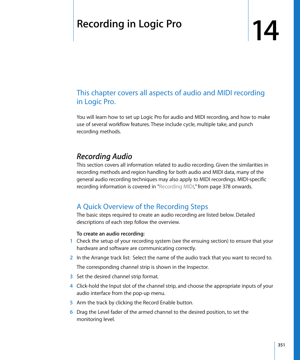 Recording in logic pro, Recording audio, A quick overview of the recording steps | Chapter 14, See chapter 14, Recording in, Logic pro | Apple Logic Pro 8 User Manual | Page 351 / 1030