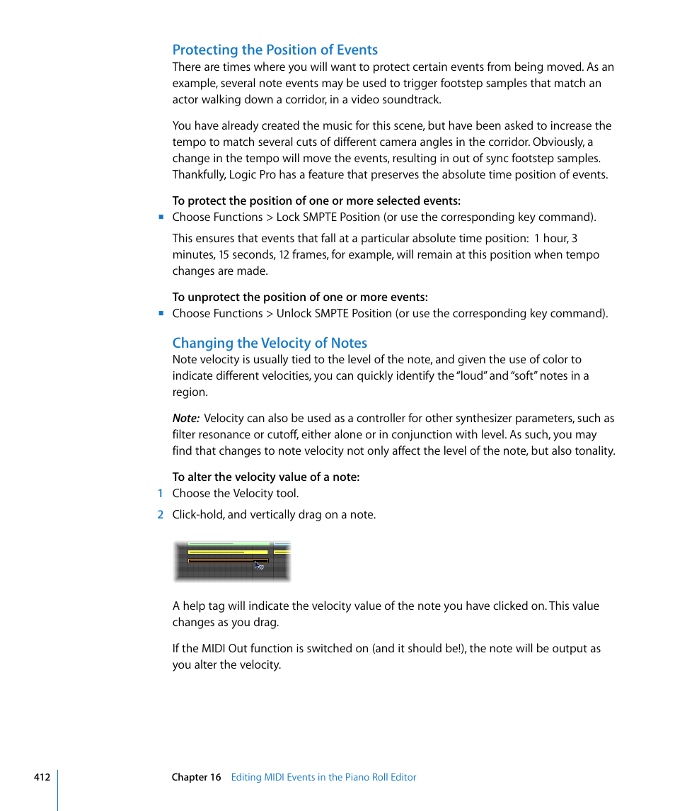 Protecting the position of events, Changing the velocity of notes | Apple Logic Pro 8 User Manual | Page 412 / 1030