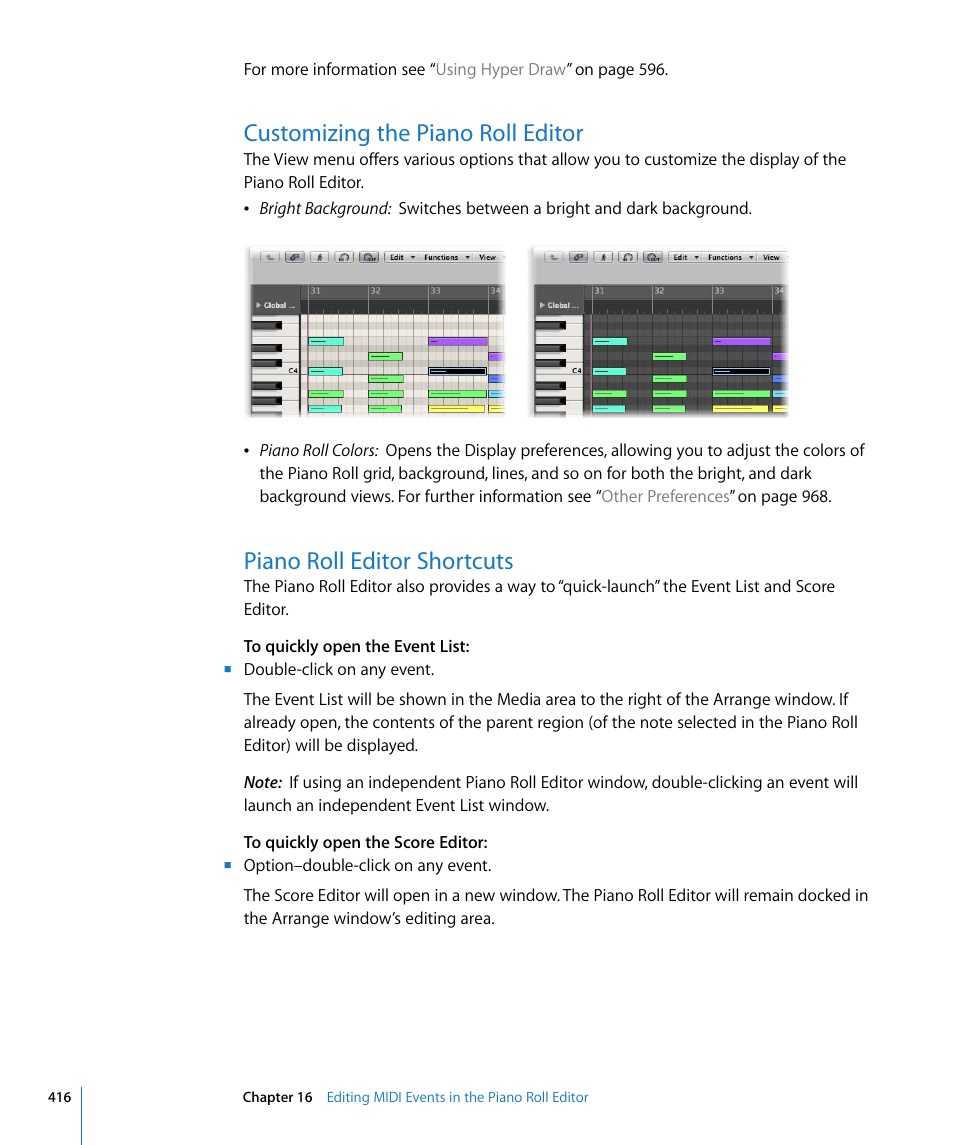 Customizing the piano roll editor, Piano roll editor shortcuts | Apple Logic Pro 8 User Manual | Page 416 / 1030