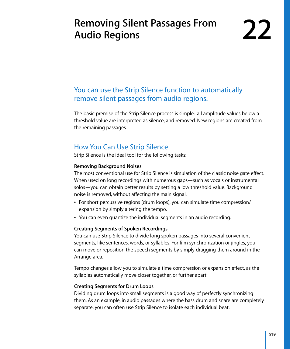 Removing silent passages from audio regions, How you can use strip silence, Chapter 22 | Ound in chapter 22 | Apple Logic Pro 8 User Manual | Page 519 / 1030