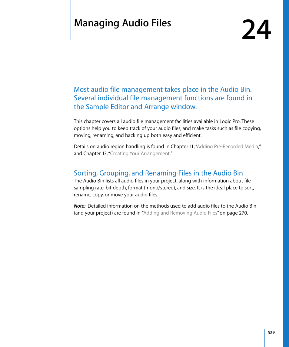 Managing audio files, Chapter 24, Ound in chapter 24 | Managing, Audio files | Apple Logic Pro 8 User Manual | Page 529 / 1030