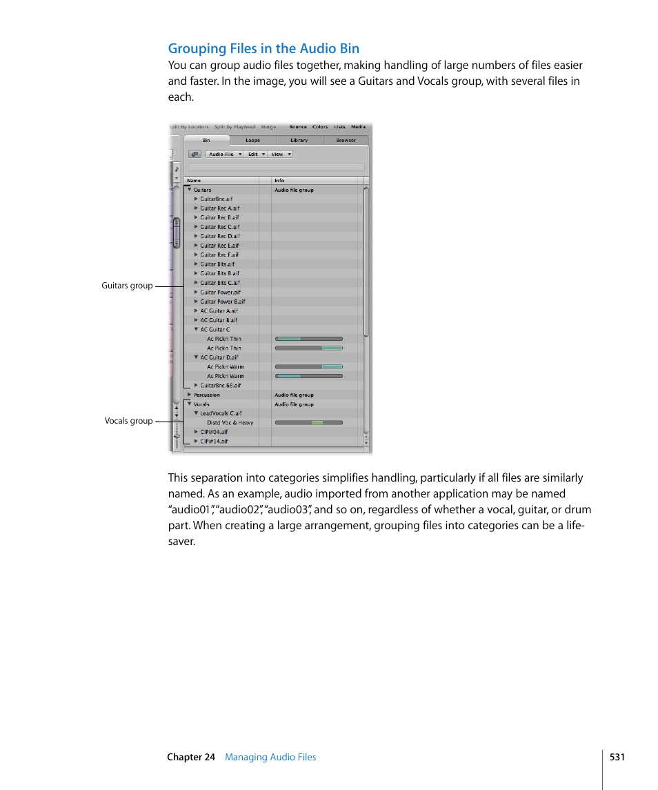Grouping files in the audio bin, Grouping, Files in the audio bin | Apple Logic Pro 8 User Manual | Page 531 / 1030