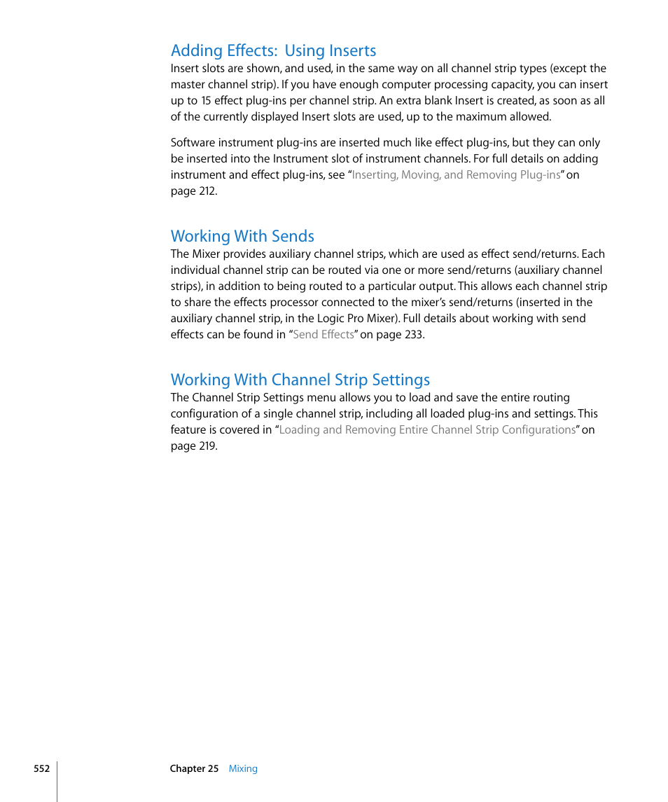 Adding effects: using inserts, Working with sends, Working with channel strip settings | Apple Logic Pro 8 User Manual | Page 552 / 1030