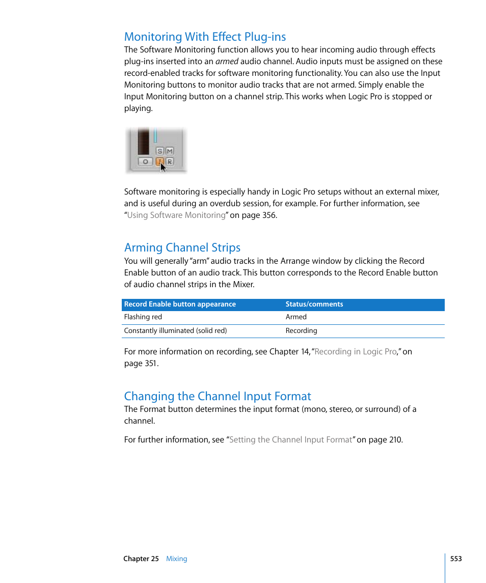 Monitoring with effect plug-ins, Arming channel strips, Changing the channel input format | Apple Logic Pro 8 User Manual | Page 553 / 1030