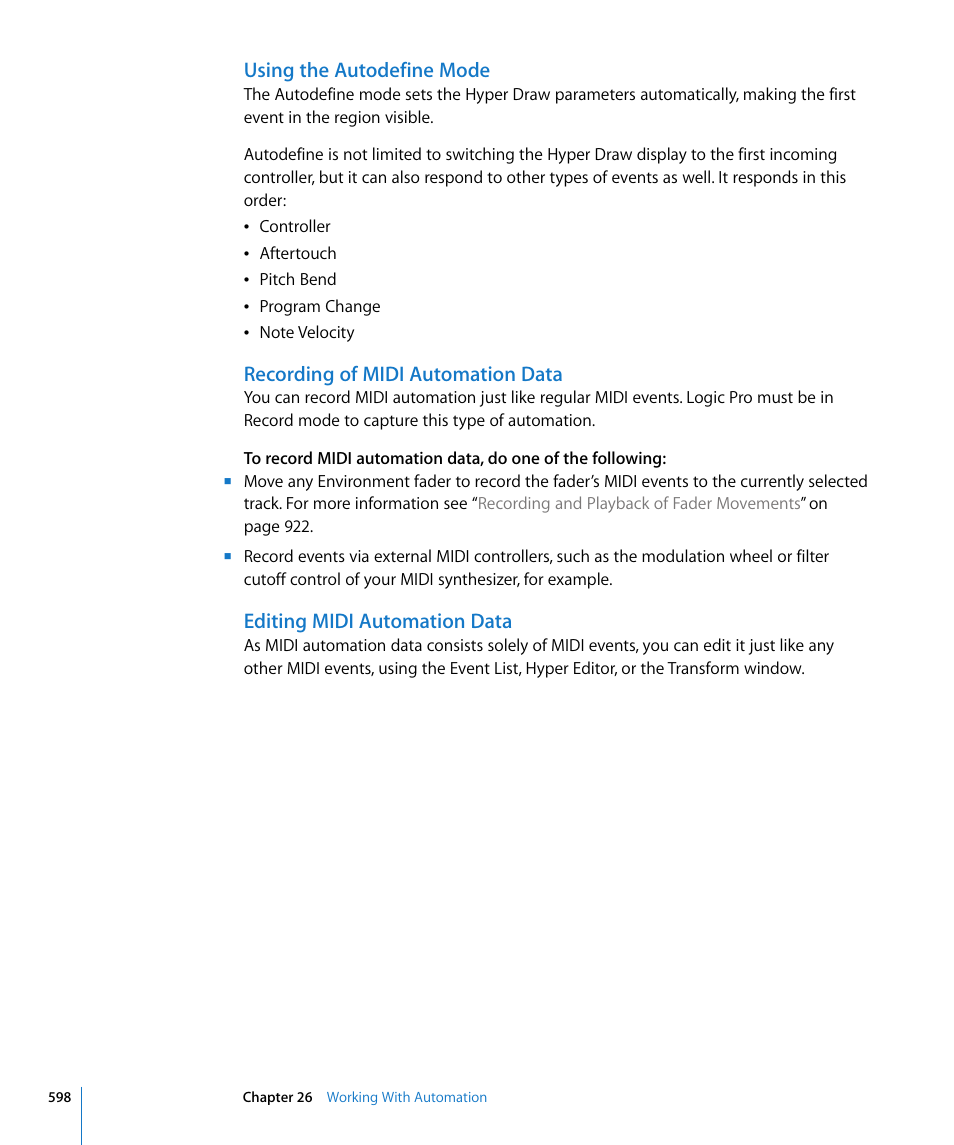 Using the autodefine mode, Recording of midi automation data, Editing midi automation data | Apple Logic Pro 8 User Manual | Page 598 / 1030