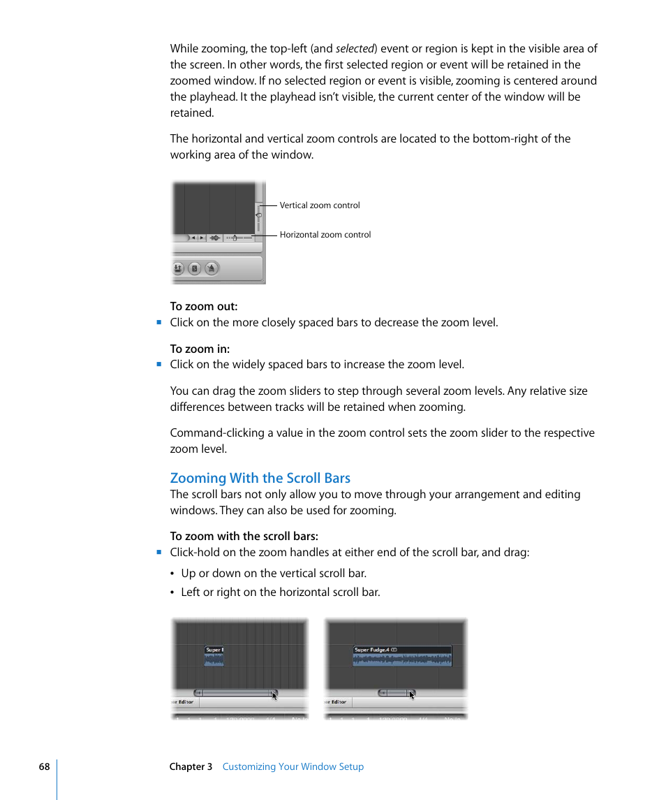 Zooming with the scroll bars | Apple Logic Pro 8 User Manual | Page 68 / 1030