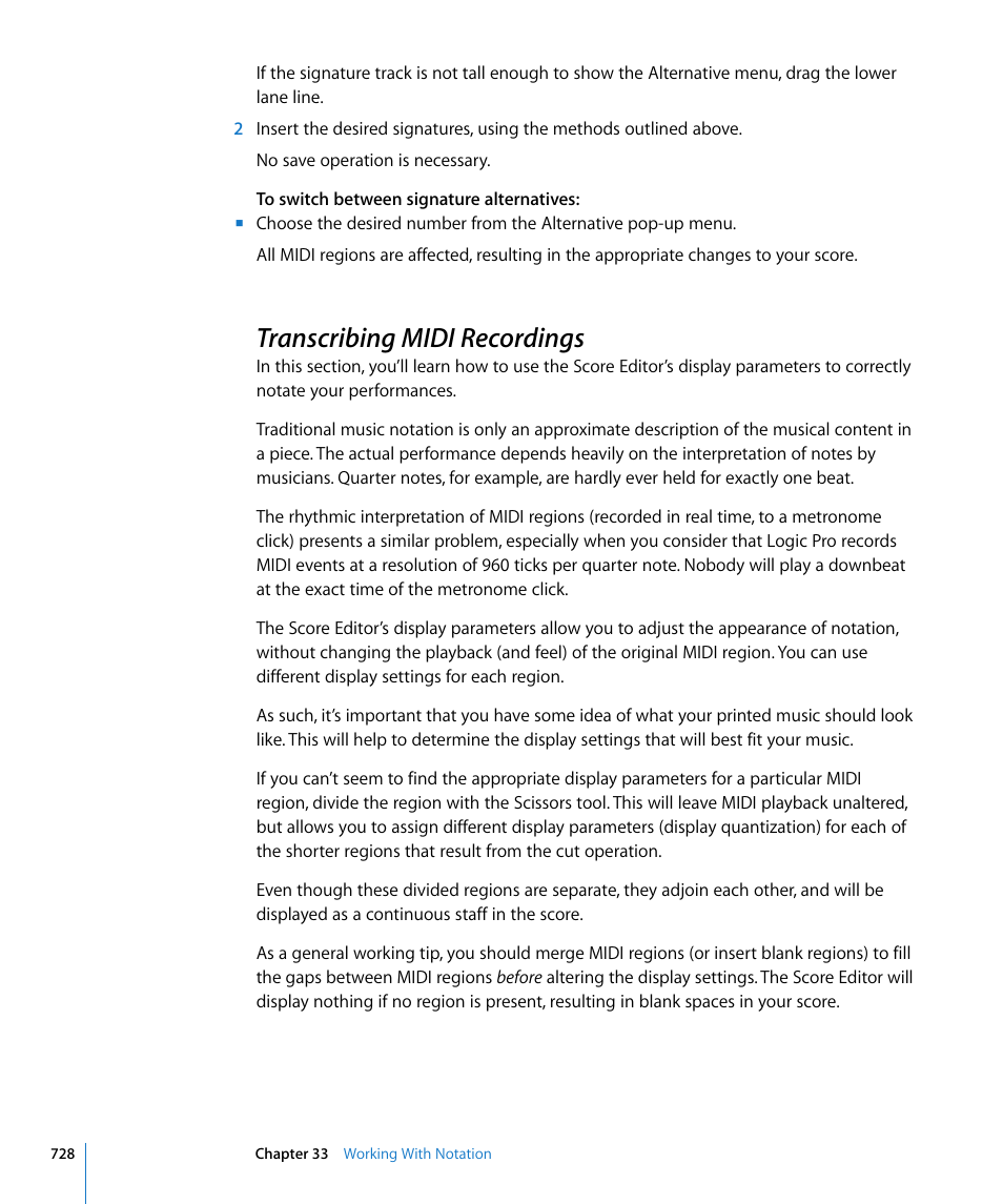 Transcribing midi recordings, X (see, Tion in | Apple Logic Pro 8 User Manual | Page 728 / 1030