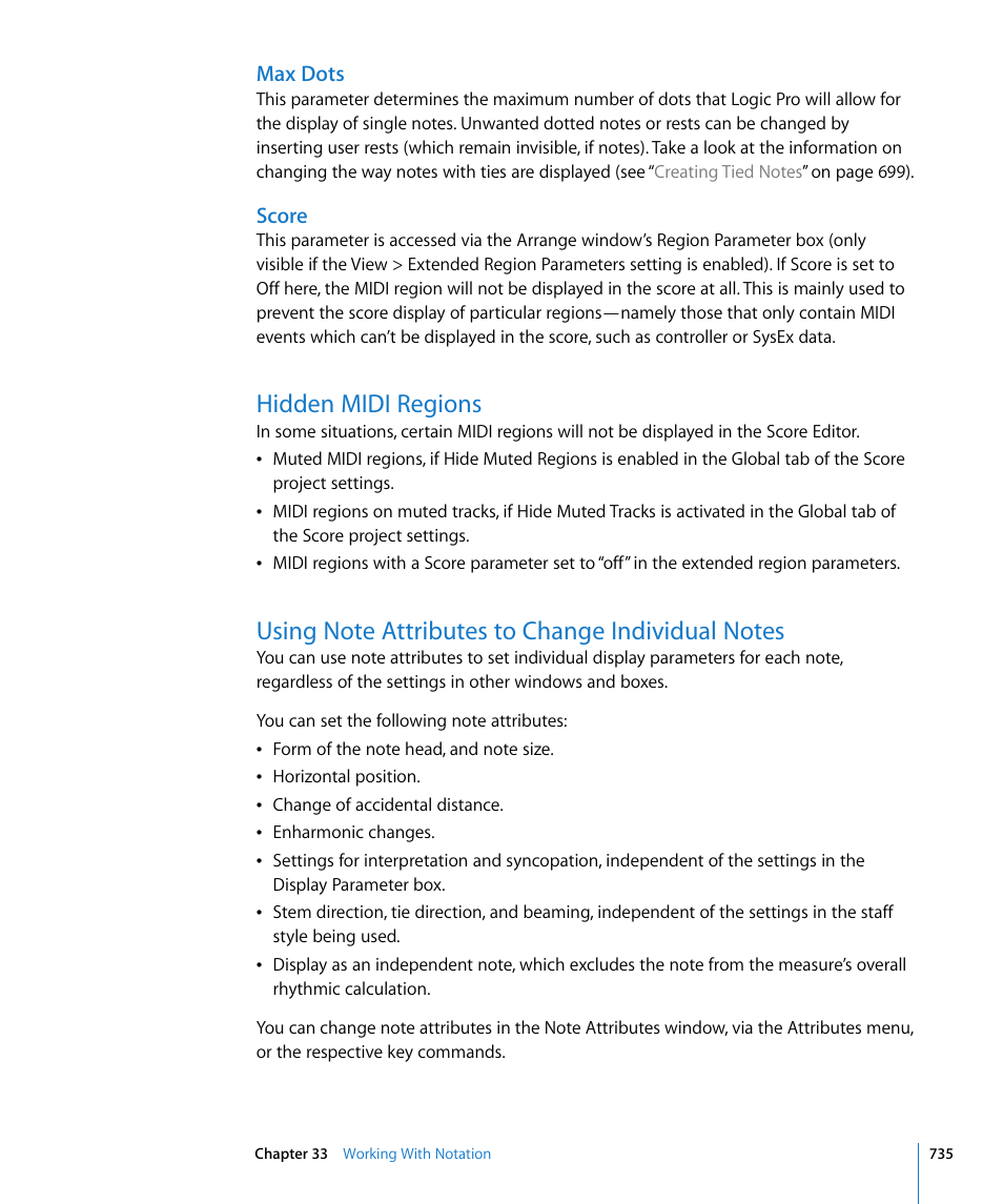 Max dots, Score, Hidden midi regions | Using note attributes to change individual notes, S (see, Using note attributes to change individual, Notes, Tions (see, Using note, Attributes to change individual notes | Apple Logic Pro 8 User Manual | Page 735 / 1030