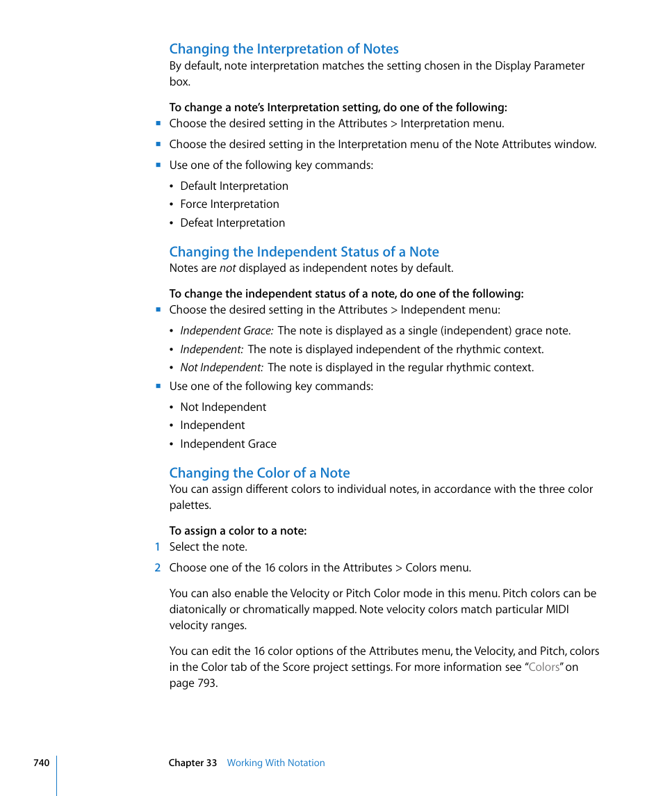 Changing the interpretation of notes, Changing the independent status of a note, Changing the color of a note | Apple Logic Pro 8 User Manual | Page 740 / 1030
