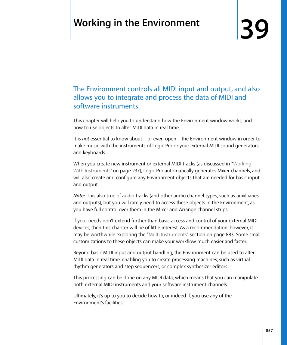 Working in the environment, Chapter 39, See chapter 39 | T (see chapter 39, Working, In the environment | Apple Logic Pro 8 User Manual | Page 857 / 1030
