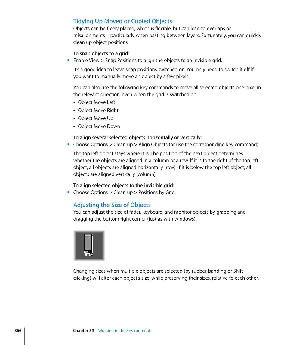 Tidying up moved or copied objects, Adjusting the size of objects | Apple Logic Pro 8 User Manual | Page 866 / 1030