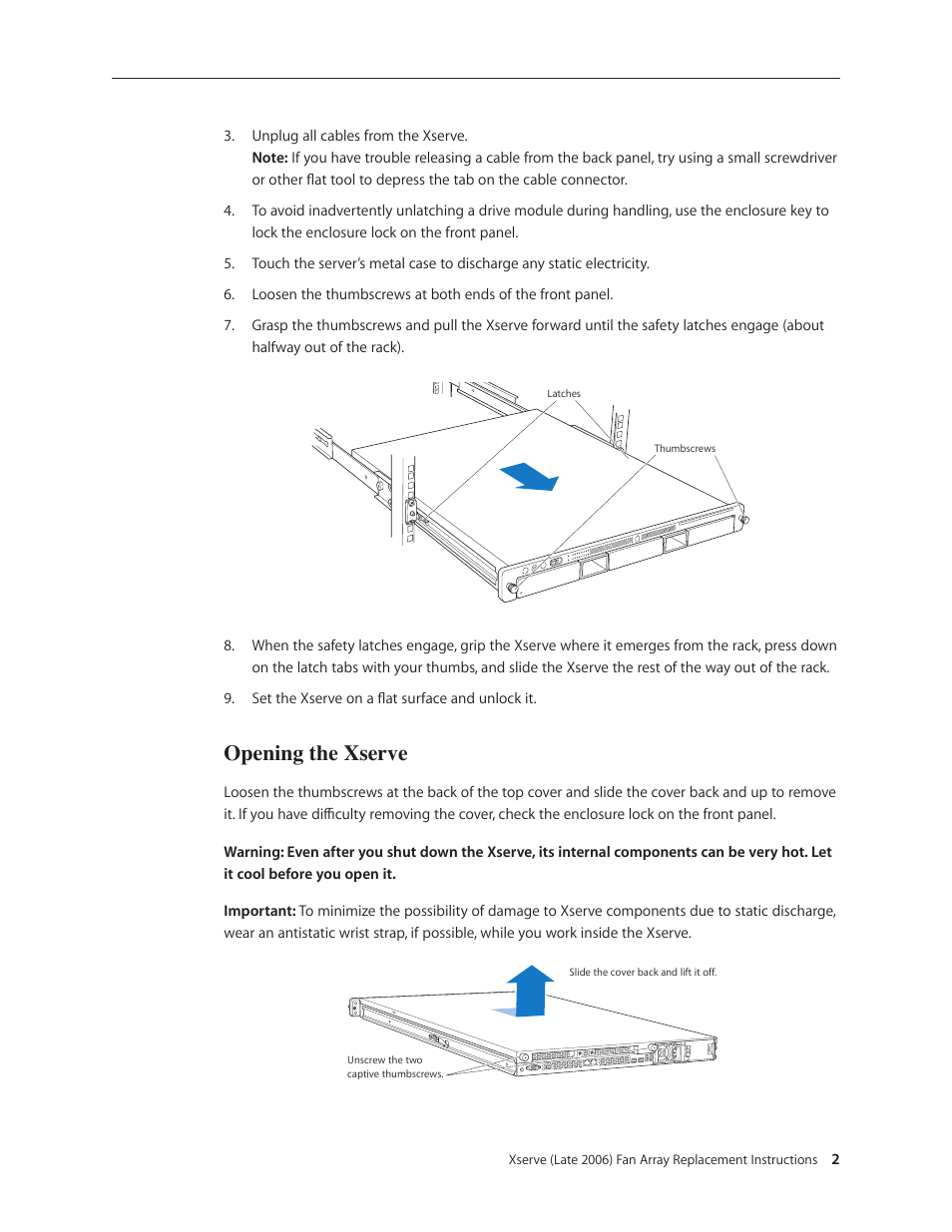Opening the xserve | Apple Xserve Intel (Late 2006) DIY Procedure for Fan Array w/Foam User Manual | Page 2 / 7