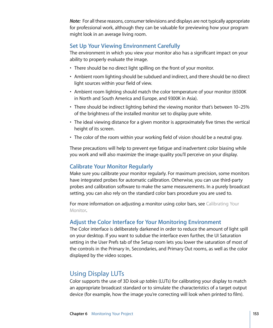 Set up your viewing environment carefully, Calibrate your monitor regularly, Using display luts | Apple Color 1.5 User Manual | Page 153 / 434