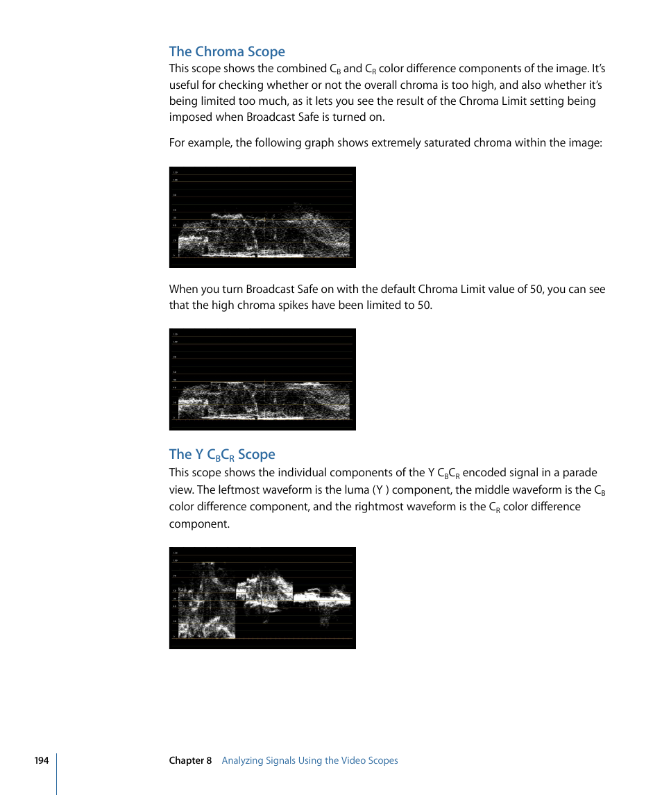 The chroma scope, The y′cbcr scope, The y | Scope, The y ′ c | Apple Color 1.5 User Manual | Page 194 / 434