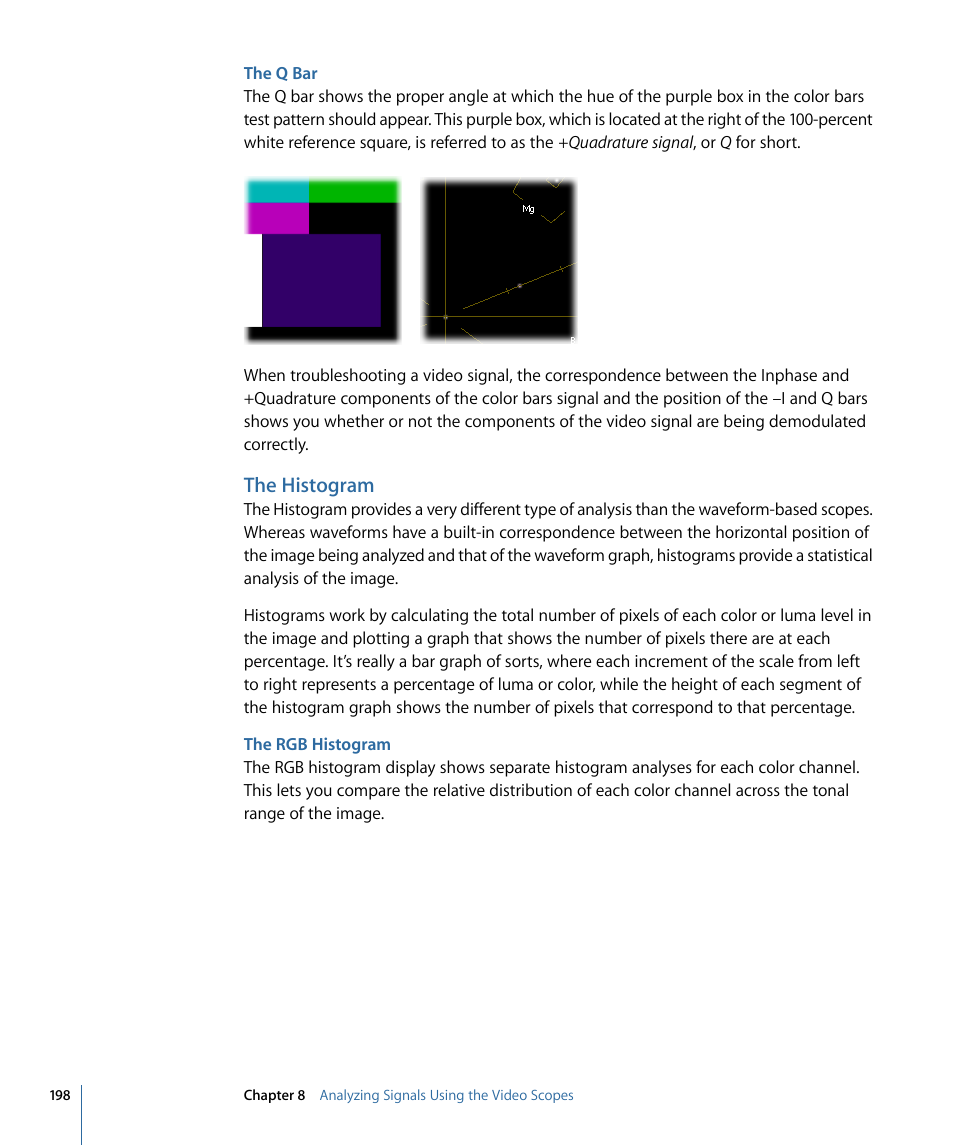 The q bar, The histogram, The rgb histogram | Apple Color 1.5 User Manual | Page 198 / 434