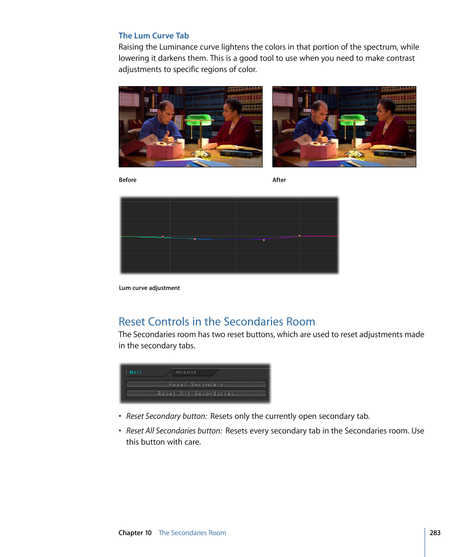 The lum curve tab, Reset controls in the secondaries room | Apple Color 1.5 User Manual | Page 283 / 434