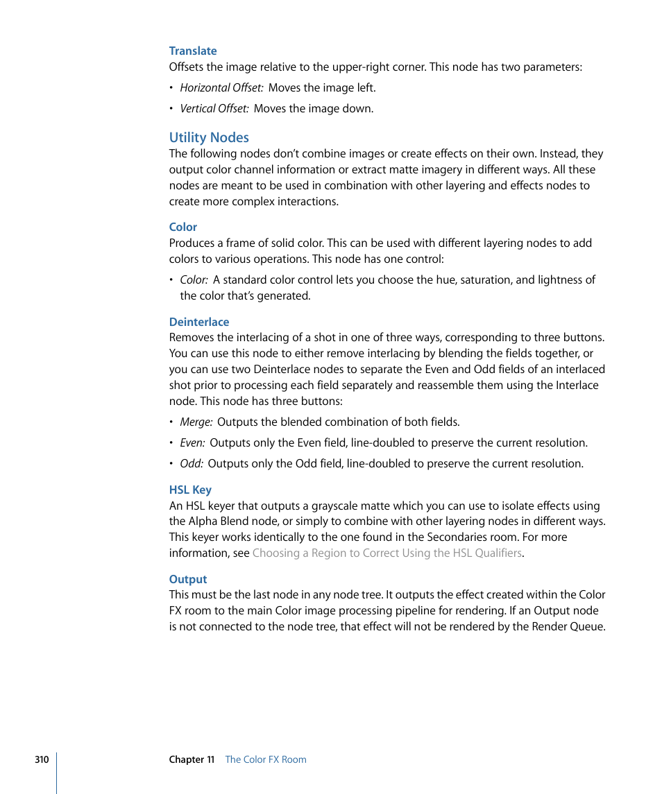 Translate, Utility nodes, Color | Deinterlace, Hsl key, Output | Apple Color 1.5 User Manual | Page 310 / 434