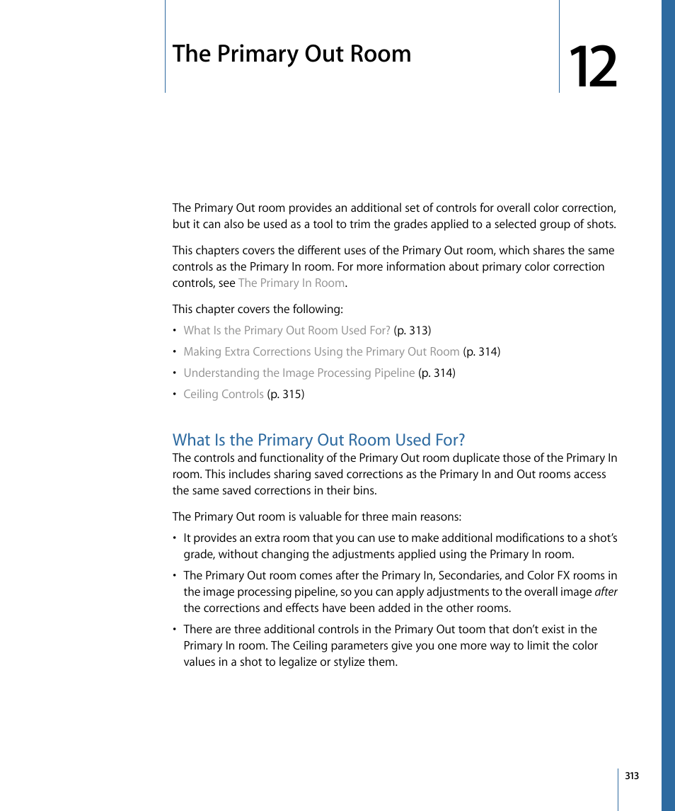 The primary out room, What is the primary out room used for | Apple Color 1.5 User Manual | Page 313 / 434