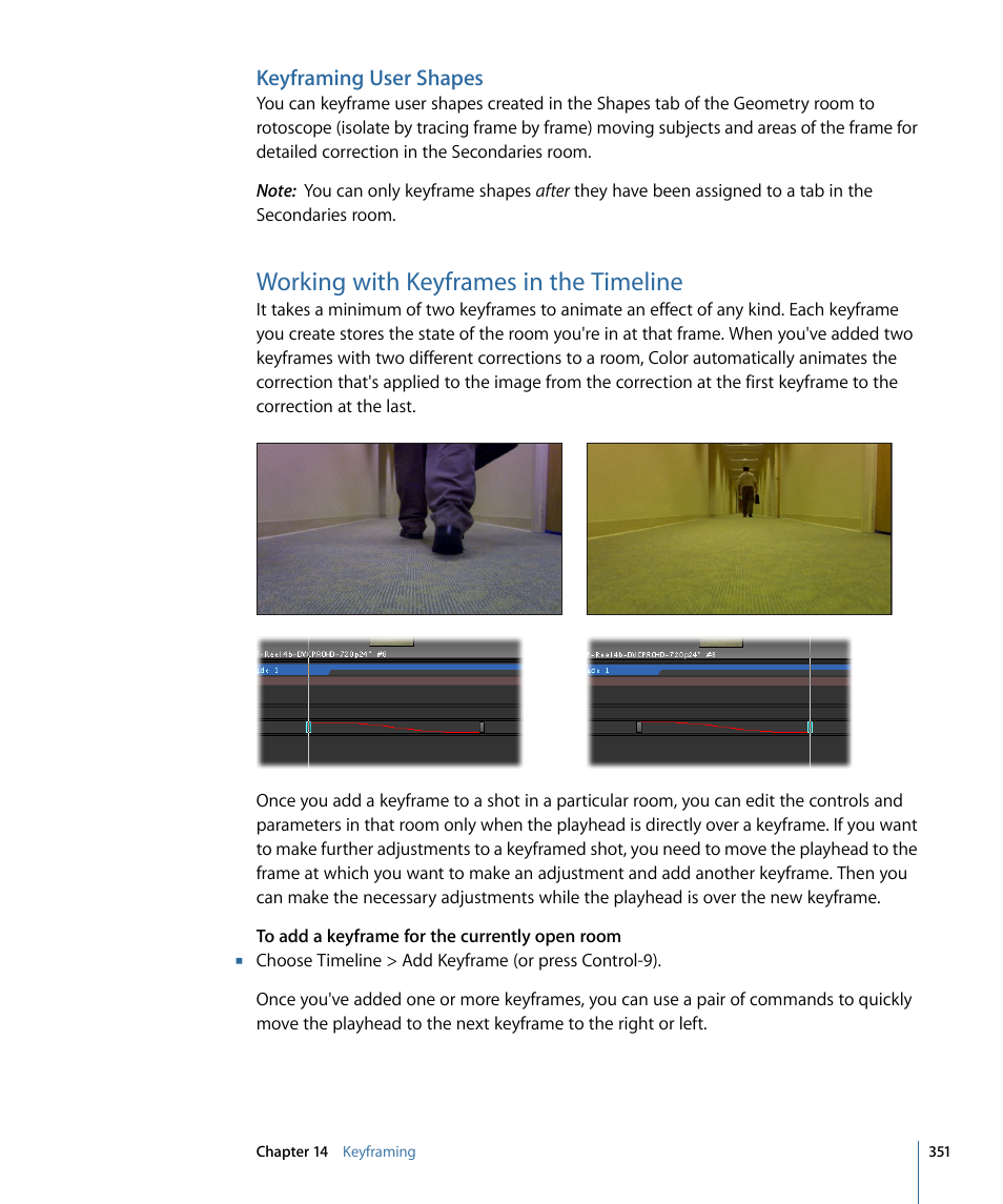 Keyframing user shapes, Working with keyframes in the timeline | Apple Color 1.5 User Manual | Page 351 / 434