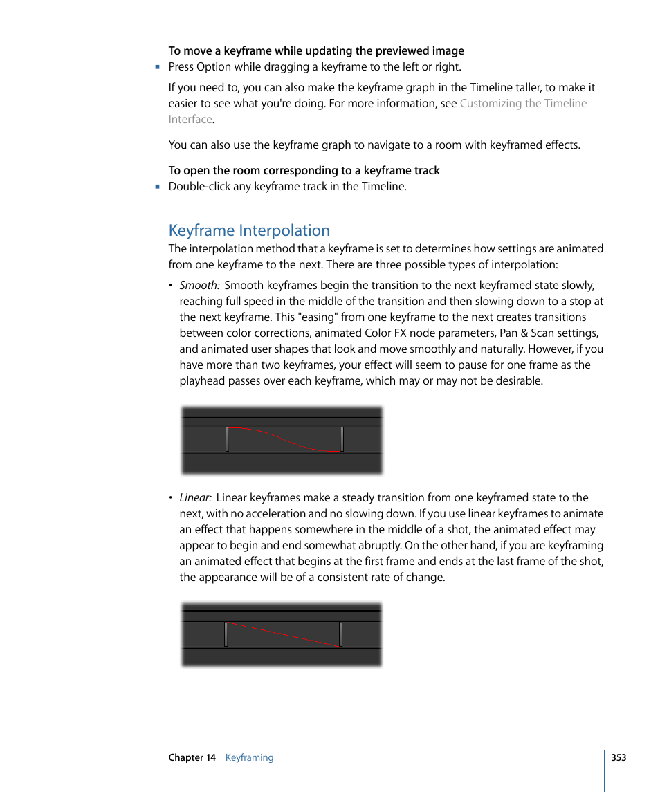 Keyframe interpolation | Apple Color 1.5 User Manual | Page 353 / 434