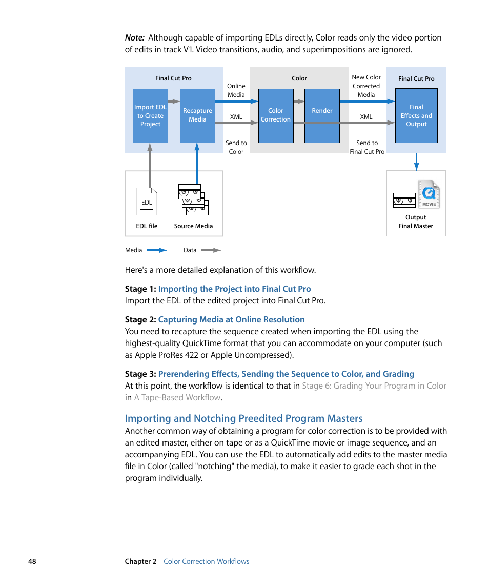 Importing and notching preedited program masters, Importing and, Notching preedited program masters | Apple Color 1.5 User Manual | Page 48 / 434