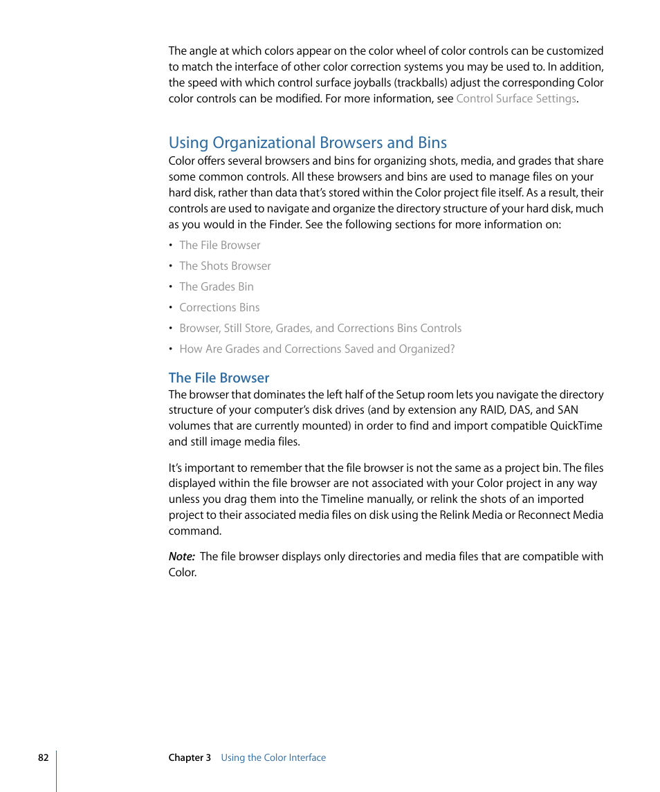 Using organizational browsers and bins, The file browser | Apple Color 1.5 User Manual | Page 82 / 434