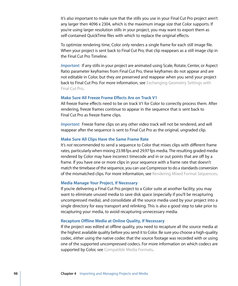 Make sure all freeze frame effects are on track v1, Make sure all clips have the same frame rate, Media manage your project, if necessary | Apple Color 1.5 User Manual | Page 98 / 434