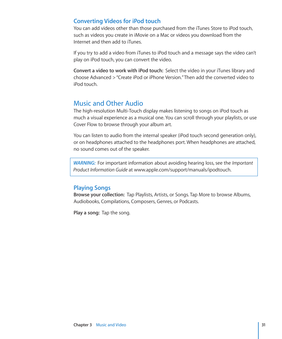 Music and other audio, Converting videos for ipod touch, Playing songs | Apple iPod touch iOS 2.1 User Manual | Page 31 / 122