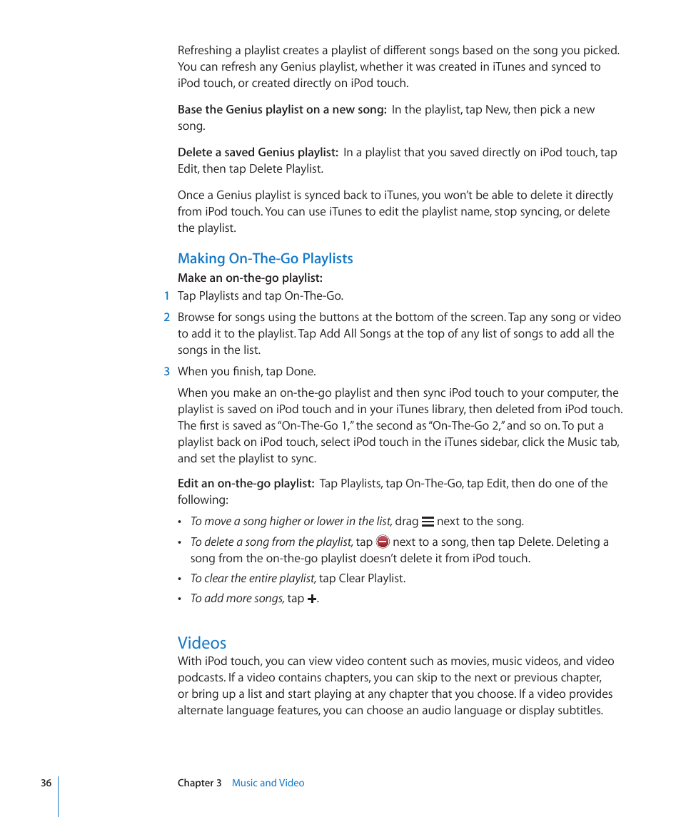 Videos, 36 videos, Making on-the-go playlists | Apple iPod touch iOS 2.1 User Manual | Page 36 / 122