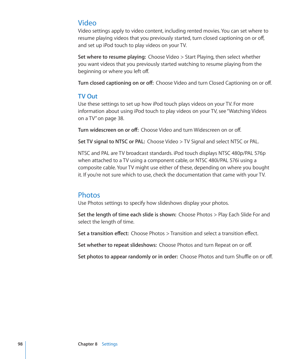 Video, Photos, 98 video 98 photos | Tv out | Apple iPod touch iOS 2.1 User Manual | Page 98 / 122