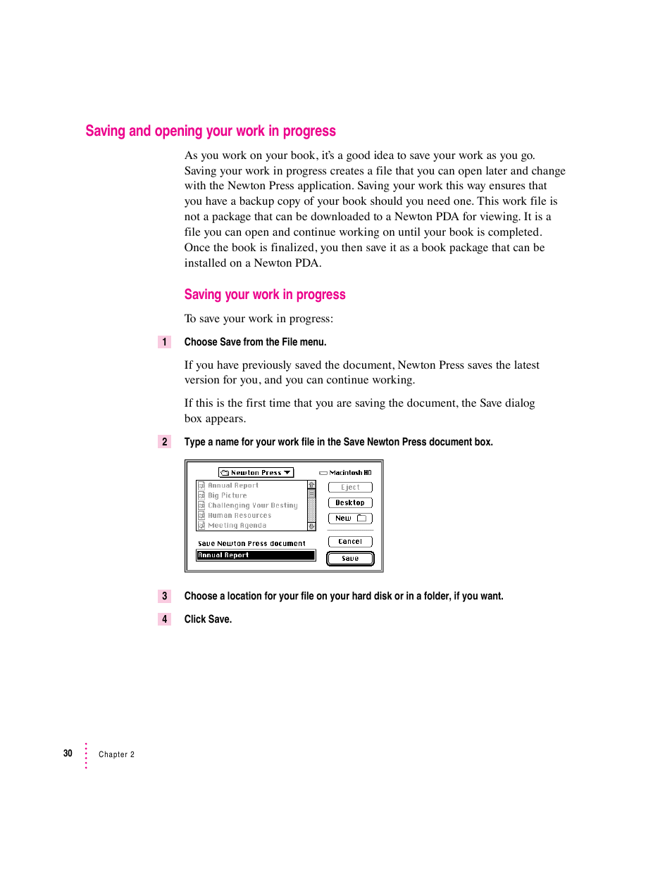 Saving and opening your work in progress, Saving your work in progress | Apple Newton Press (Macintosh) User Manual | Page 30 / 103